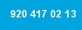 920 417 02 13 920 417 02 13